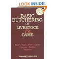 Basic Butchering of Livestock and Game