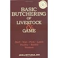 Basic Butchering of Livestock & Game