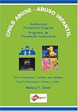 CHILD ABUSE Audiovisual Prevention Program