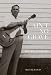 Ain't No Grave: The Life and Legacy of Brother Claude Ely (Book and CD)