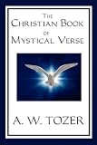 The Christian Book of  Mystical Verse