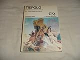 Tiepolo : the life and work of the artist