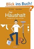 Der Haushalt: Management f�r Heim und Herd
