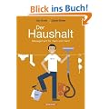 Der Haushalt: Management f�r Heim und Herd