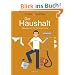 Der Haushalt: Management f�r Heim und Herd