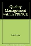Quality management within PRINCE