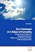 Kurt Vonnegut Jr.'s Vision of Humanity: Based on the Analysis of Slaughterhouse-Five, Report on the Barnhouse Effect and Unready to Wear