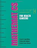 Mathematics for Health Careers