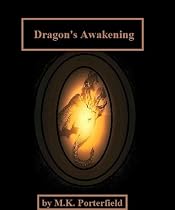 Click to Download Free Kindle Book -> Dragon's Awakening (The Dragon Savior Series)