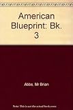 American blueprint 3. Student book