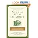 Common Sense Economics: What Everyone Should Know About Wealth and Prosperity