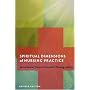 Spiritual Dimensions of Nursing Practice (Templeton Science & Religion)