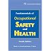 Fundamentals of Occupational Safety and Health