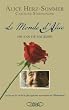 Le monde d'Alice - 108 ans de sagesse