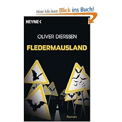 Fledermausland: Roman