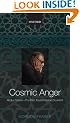 Cosmic Anger