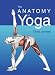 The Anatomy of Yoga