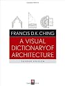 A Visual Dictionary of Architecture