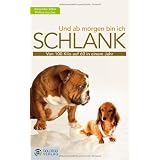 Und ab morgen bin ich schlank: Von 100 Kilo auf 60 in einem Jahr - ohne JoJo-Effektvon "Alexandra Silber"
