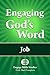 Engaging God's Word: Job