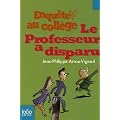 Enqu�te au coll�ge, Tome 1 : Le professeur a disparu