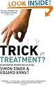 Trick or Treatment?: Alternative Medicine on Trial
