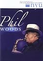 Phil Woods - The Jazz Master Class From NYU - Saxophone [2005] [DVD]