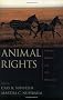 Animal Rights: Current Debates and New Directions