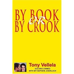 By Book or By Crook: Solving Crimes with My Nephew, Sherlock