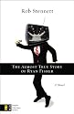 The Almost True Story of Ryan Fisher: A Novel