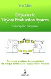 Dépasser le Toyota Production System. L'exception française