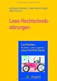 Produkt-Bild: Leitfaden Kinder- und Jugendpsychotherapie, Bd.5, Lese-Rechtschreibst&ouml;rung: Leitfaden Kinder- und Jugendpsychotherapie. Band 6