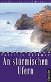 An st&uuml;rmischen Ufern: Australien-Saga 4 - Patricia Hickman