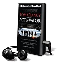 Tom Clancy Presents Act of Valor (Playaway Adult Fiction)