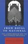 From Royal to National: The Louvre Museum and the Bibliotheque Nationale