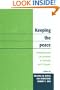 Keeping the Peace: Multidimensional UN Operations in Cambodia and El Salvador