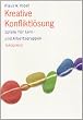 Kreative Konfliktl�sung: Spiele f�r Lern- und Arbeitsgruppen