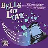 Essential Doo Wop: Bells of Love