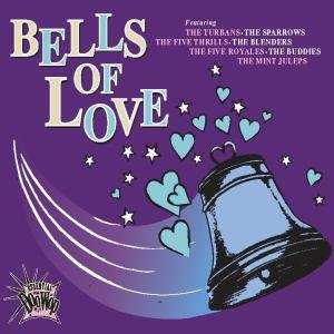 Essential Doo Wop: Bells of Love