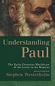 Understanding Paul: The Early Christian Worldview of the Letter to the Romans