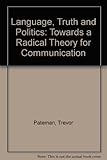 Language, truth and politics