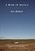 A Book of Silence
