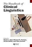 The handbook of clinical linguistics