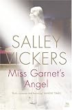 Miss Garnet's Angel: A Novel