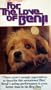 For the Love of Benji [VHS]