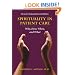 Spirituality in Patient Care: Why, How, When, and What