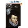 Henri III : Un d�sir de majest�