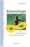 Produkt-Bild: Kinesiologie. Der goldene Schl&uuml;ssel zur Weisheit des K&ouml;rpers