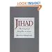 Jihad: The Origin of Holy War in Islam