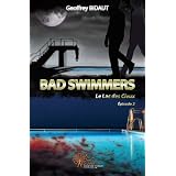 Bad Swimmers, tome 1 : Le Lac des Cieux, Episode 2par Geoffrey BIDAUT